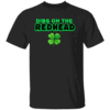 Dibs On The Redhead Funny Irish St Patricks Day Shamrock T Shirt
