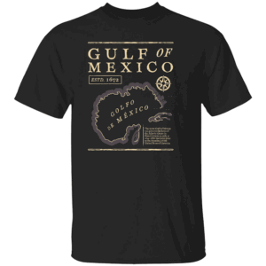 Gulf of Mexico 1672 Historic Map Shirt