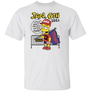 I STOLE NAVY PELOSI'S LAPTOP, DUDE SHIRT Bootleg Bart Jan. 6th 2021, The Simpson