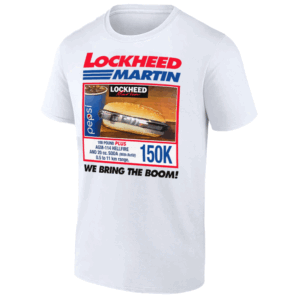 LOOKHEED MARTIN WE BRING THE BOOM SHIRT Funny Costco Hot Dog, Kirkland Signature Logo, White