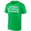 WORLD FUCKING CHAMPS SHIRT Super Bowl LIX Champions, Philadelphia Eagles