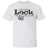 Can You Lock The Fuck In Shirt Funny Master Lock, White