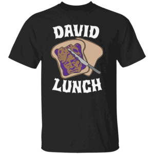 DAVID LUNCH SHIRT Funny David Lynch
