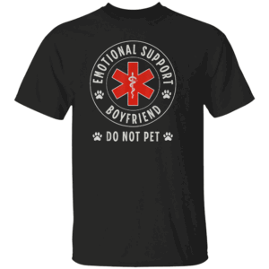 Emotional Support Boyfriend Shirt – Funny Relationship Tee
