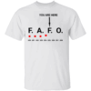 FAFO SHIRT Funny Fuck Around and Find Out, You Are Here Graph 2025, Finding