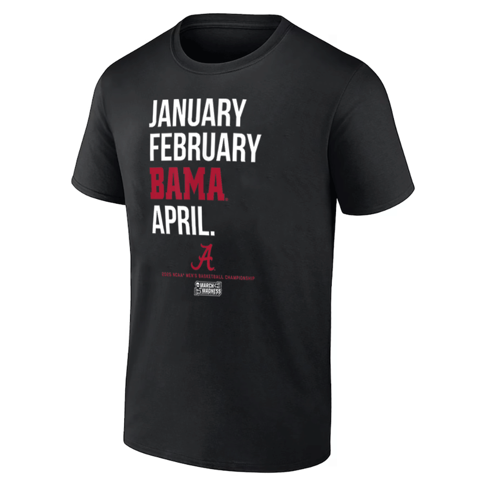 JANUARY FEBRUARY BAMA APRIL SHIRT 2025 March Madness Month - NCAA, Alabama Crimson Tide Basketball JANUARY FEBRUARY BAMA APRIL SHIRT 2025 March Madness Month NCAA, Alabama Crimson Tide Basketball