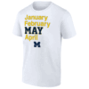 JANUARY FEBRUARY MAY APRIL SHIRT 2025 NCAA Men's Basketball Championship, Michigan Wolverines