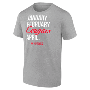 January February COUGARS April Shirt Houston Basketball, March Madness, Houston Cougars