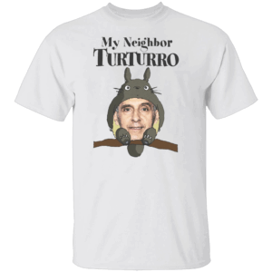 My Neighbor Turturro Shirt Funny John Turturro
