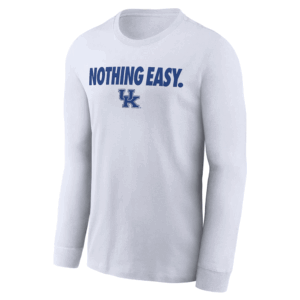 NOTHING EASY SHIRT 2025 On Court Bench Long Sleeve T Shirt, Kentucky Wildcats