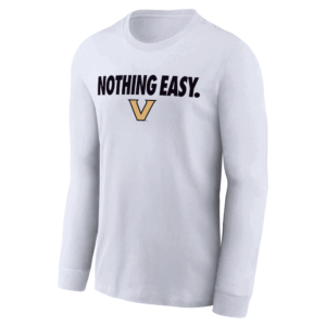 NOTHING EASY SHIRT 2025 On Court Bench Long Sleeve T Shirt, Vanderbilt Commodores