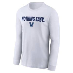 NOTHING EASY SHIRT 2025 On Court Bench Long Sleeve T Shirt, Villanova Wildcats