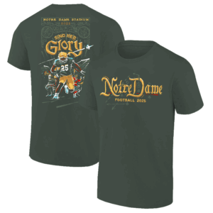 2025 THE SHIRT SING HER GLORY T SHIRT The Tradition Continues, Notre Dame Fighting Irish