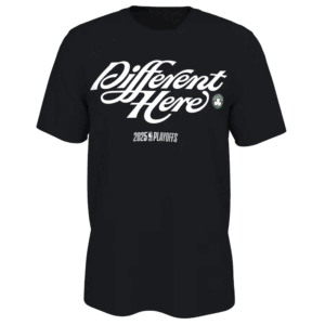 DIFFERENT HERE SHIRT 2025 NBA Playoffs, Boston Celtics