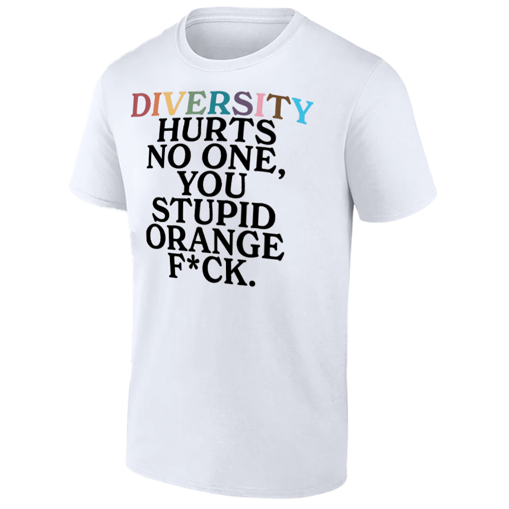 DIVERSITY HURTS NO ONE SHIRT Anti-Trump & LGBT Rights Statement Shirt White DIVERSITY HURTS NO ONE SHIRT Anti Trump & LGBT Rights Statement Shirt White