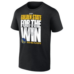 FOR THE WIN SHIRT 2025 NBA Playoffs, Golden State Warriors
