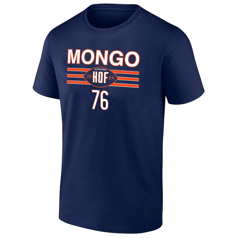 HALL OF FAME MONGO 76 Shirt Steve McMichael Mongo, Chicago Bears - Legendary Player Tee HALL OF FAME MONGO 76 Shirt Steve McMichael Mongo, Chicago Bears Legendary Player Tee