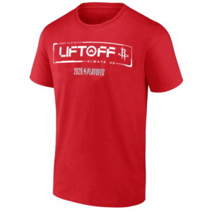 HOUSTON LIFTOFF ALWAYS US SHIRT 2025 NBA Playoffs, Houston Rockets