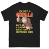 I'm Not A Gorilla But I Can Beat Off A Hundred Men (DK) Shirt Viral Meme Tee B