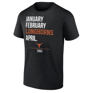 JANUARY FEBRUARY LONGHORNS APRIL SHIRT NCAA Women's Basketball Final Four Champions, Texas Longhorns