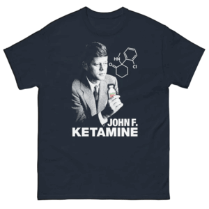 JOHN F. KETAMINE SHIRT Funny JFK Chemical Chaos Meme Tee, Navy