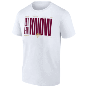 LET EM KNOW T SHIRT 2025 NBA Playoffs, Cleveland Cavaliers