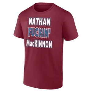 NATHAN FUCKIN' MacKINNON SHIRT Nathan MacKinnon, Colorado Avalanche