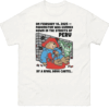 On February 14, 2025 Paddington was gunned down in the streets of Peru by a rival drug cartel Shirt Dark Humor Parody Tee White