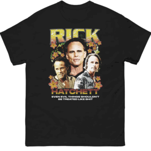 RICK HATCHETT – Even Evil Things Shouldn’t Be Treated Like Shit Shirt The White Lotus Rap Tee, Season 3 Dark Quote Drop