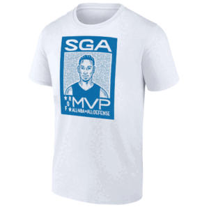 SGA FOR MVP ALL NBA ALL DEFENSE SHIRT Shai Gilgeous Alexander, Oklahoma City Thunder, White