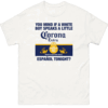 You Mind If A White Boy Speaks A Little Espanol Tonight Shirt Funny Corona Extra Parody Tee