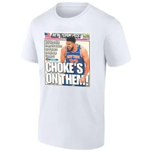 CHOKE'S ON THEM SHIRT Karl Anthony Towns, New York Post cover, New York Knicks W