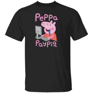 Cartoon Pay Pig Shirt Funny Peppa Pig Parody Tee B