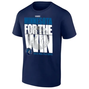 MINNESOTA FOR THE WIN SHIRT 2025 NBA Playoffs, Minnesota Timberwolves