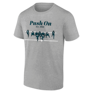 PUSH ON EST. 2022 SHIRT Philadelphia Eagles Tush Push Victory Tee 2025 NFL Vote Reaction Shirt G