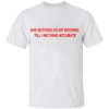 SHE NOTHING ON MY NOTHING TILLL I NOTHING #CELIBATE SHIRT Bold Statement Tee Funny & Raw Adult Humor