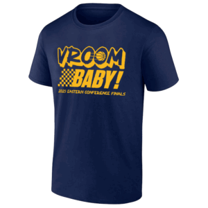 VROOM BABY SHIRT 2025 Eastern Conference Finals, Indiana Pacers N