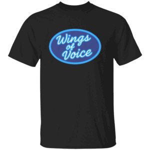 WINGS OF VOICE SHIRT Funny American Idol Logo B