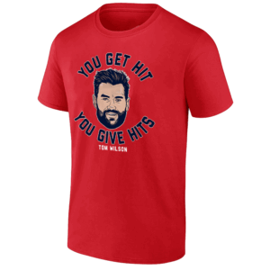 YOU GET HIT YOU GIVE HITS SHIRT Tom Wilson, Washington Capitals