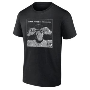 AJ 99 PROBLEMS SHIRT Aaron Judge New York Yankees Put A Pitch Ain’t One Edition B