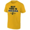 BUT THIS IS INDIANA SHIRT 2025 NBA FINALS GAME 3 T SHIRT Pacers vs OKC Indiana Pacers