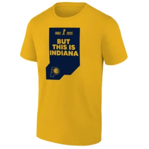 BUT THIS IS INDIANA SHIRT 2025 NBA FINALS Pacers vs OKC Indiana Pacers