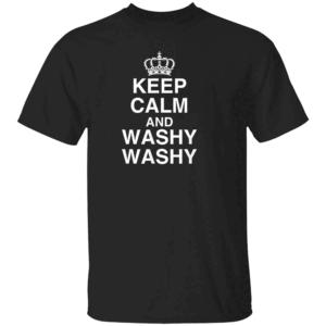 Keep Calm And Washy Washy Shirt Funny Cruise Ship Novelty Gag Joke B
