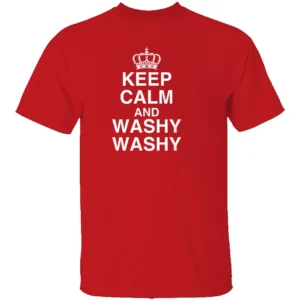 Keep Calm And Washy Washy Shirt Funny Cruise Ship Novelty Gag Joke Re