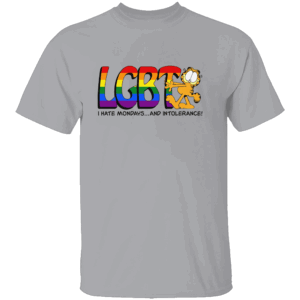 LGBT I Hate Mondays And Intolerance Shirt Funny Garfield G