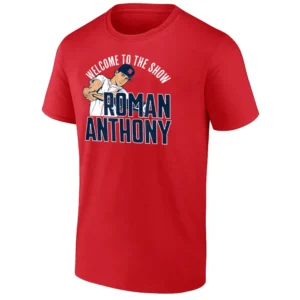 WELCOME TO THE SHOW SHIRT Roman Anthony Debut Boston Red Sox Rookie Sensation Fenway 2025