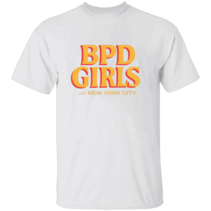 BPD GIRLS FOR NEW YORK CITY SHIRT Hot Mess Energy Tee Chaotic Good Edition W