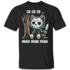 Ch Ch Ch Meow Meow Meow Shirt Funny Cat x Jason Voorhees Horror Parody Tee B
