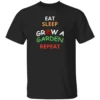 EAT SLEEP GROW A GARDEN REPEAT SHIRT Funny Roblox Garden Gamer Tee Grow a Garden Game Humor B