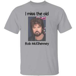 I MISS THE OLD ROB McELHENNEY SHIRT Billy Ray Cyrus Hair Tribute Tee G